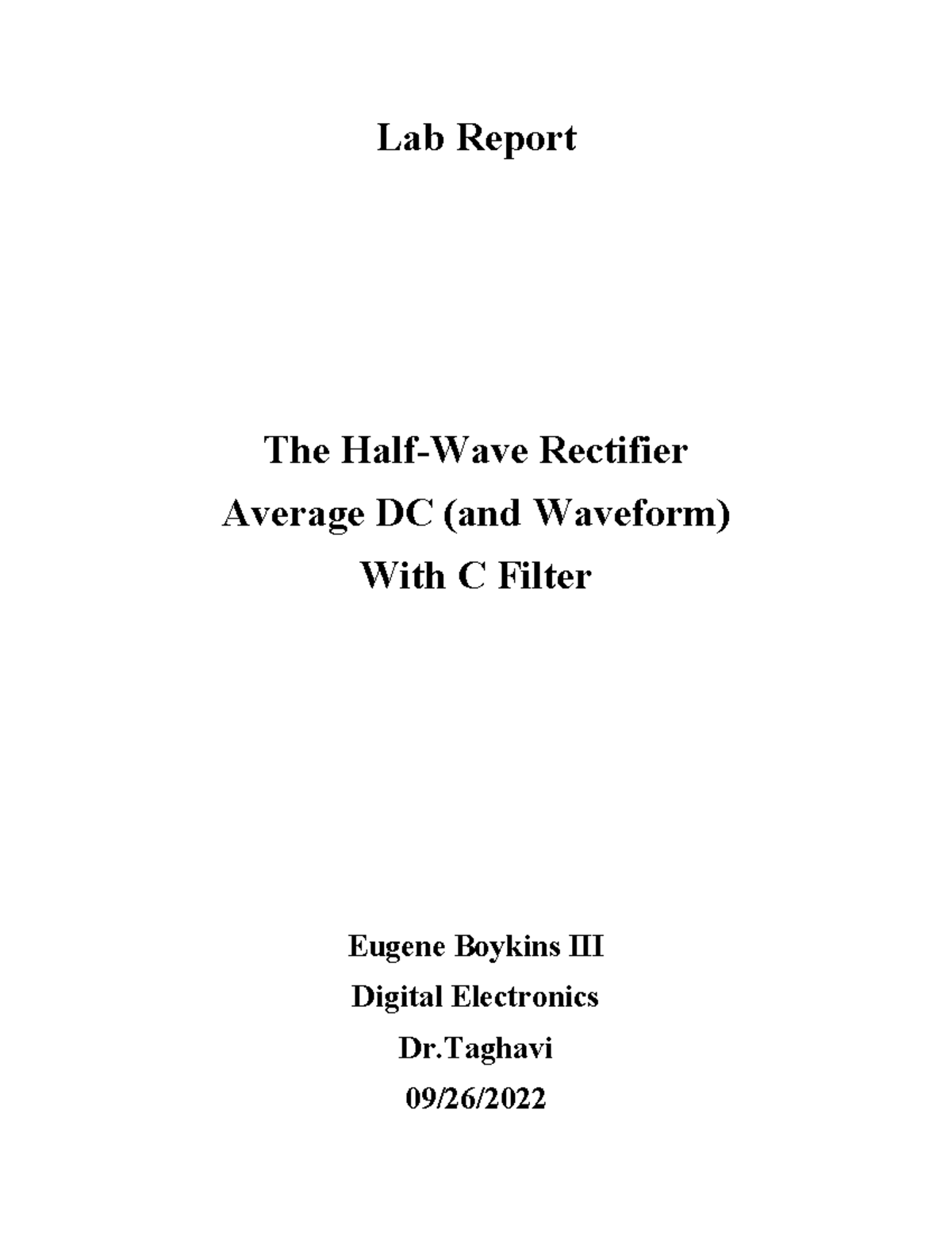 62-Lab Report: Half-Wave Rectifier with C Filter in Digital Electronics ...