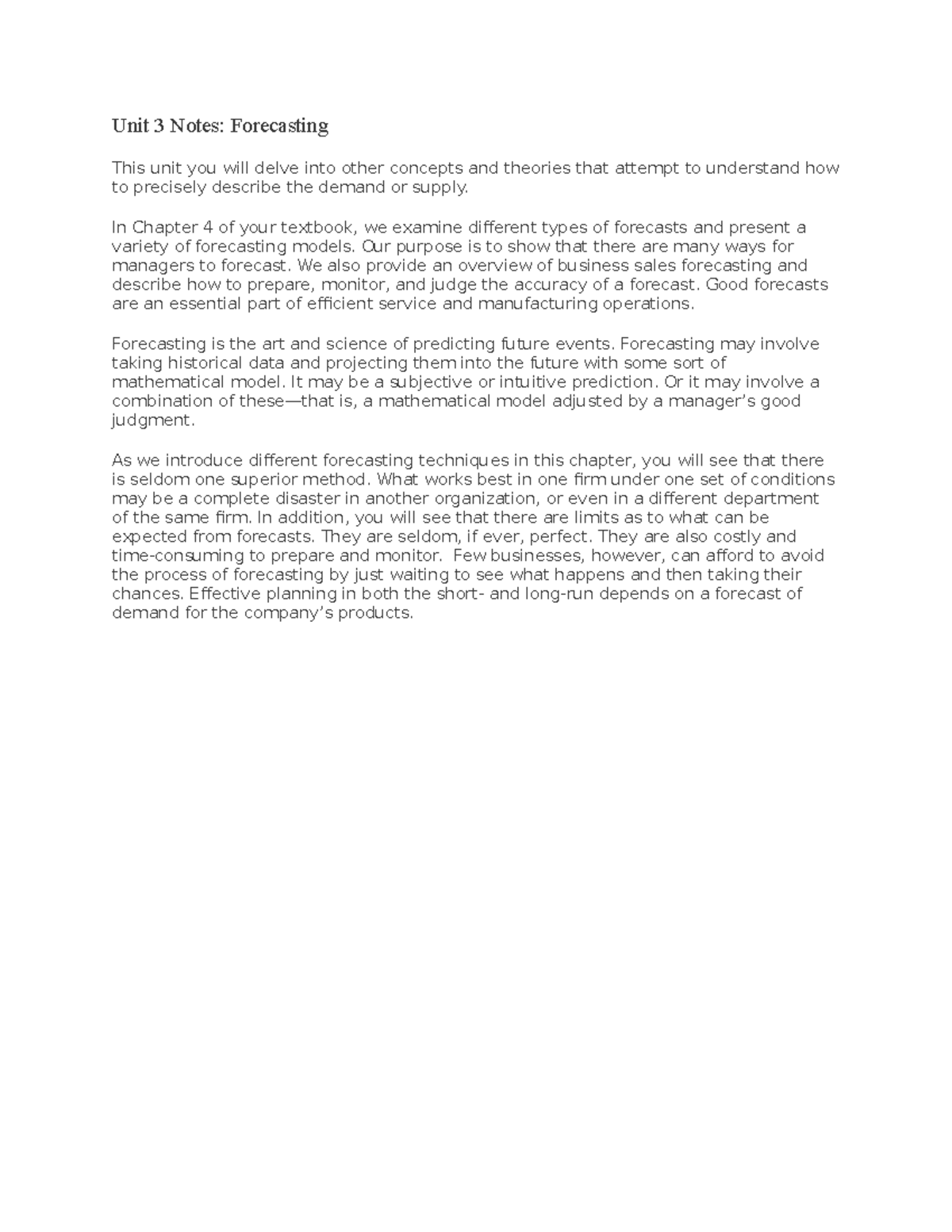 BUSI 2113 - Unit 3 Notes - Unit 3 Notes: Forecasting This unit you will ...