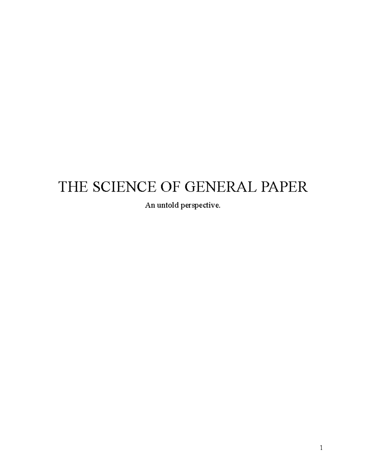 The Science of GP: A Systematic Approach to General Paper (GP) - Studocu