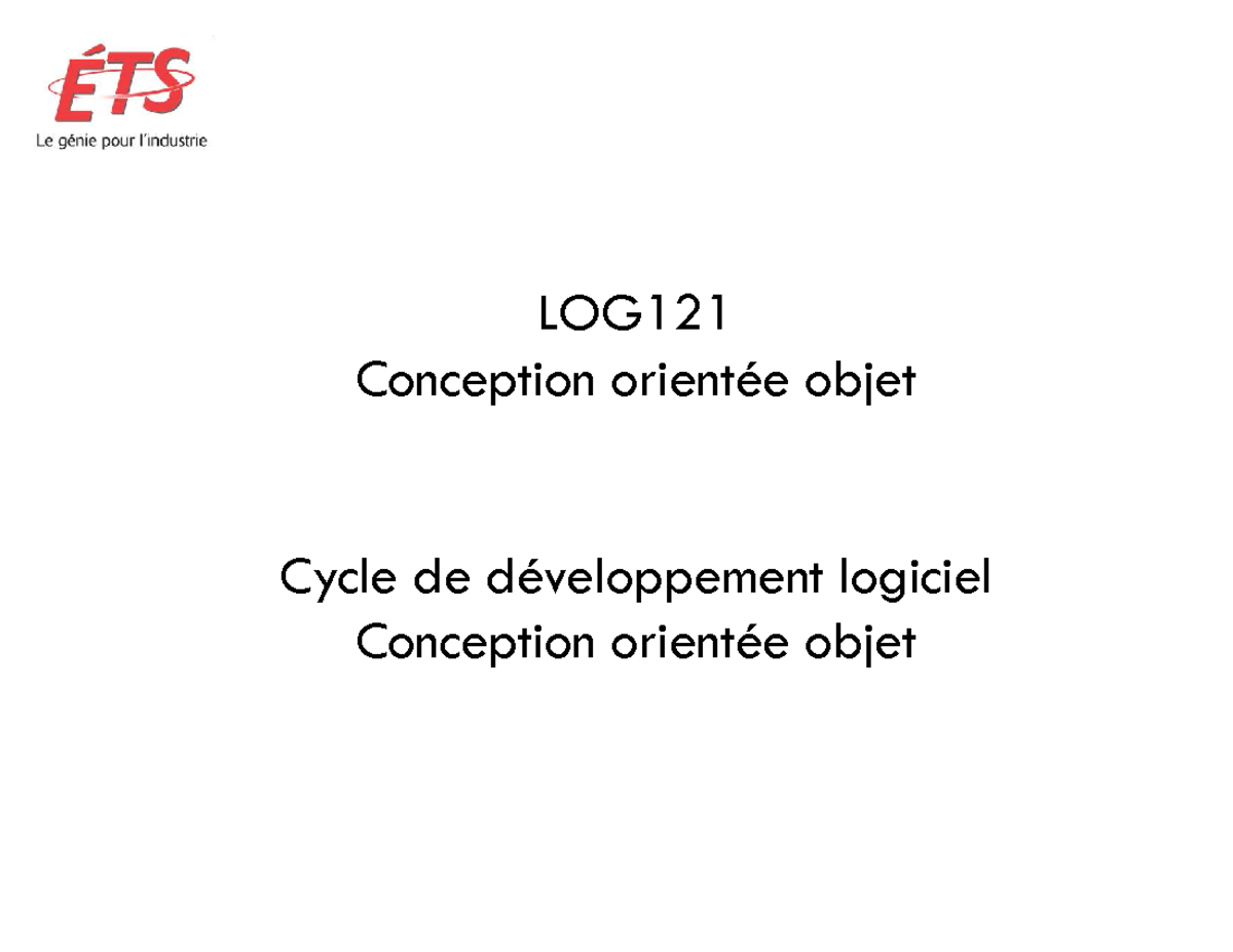LOG121 Conception Orientée Objet : Principes et Processus de ...
