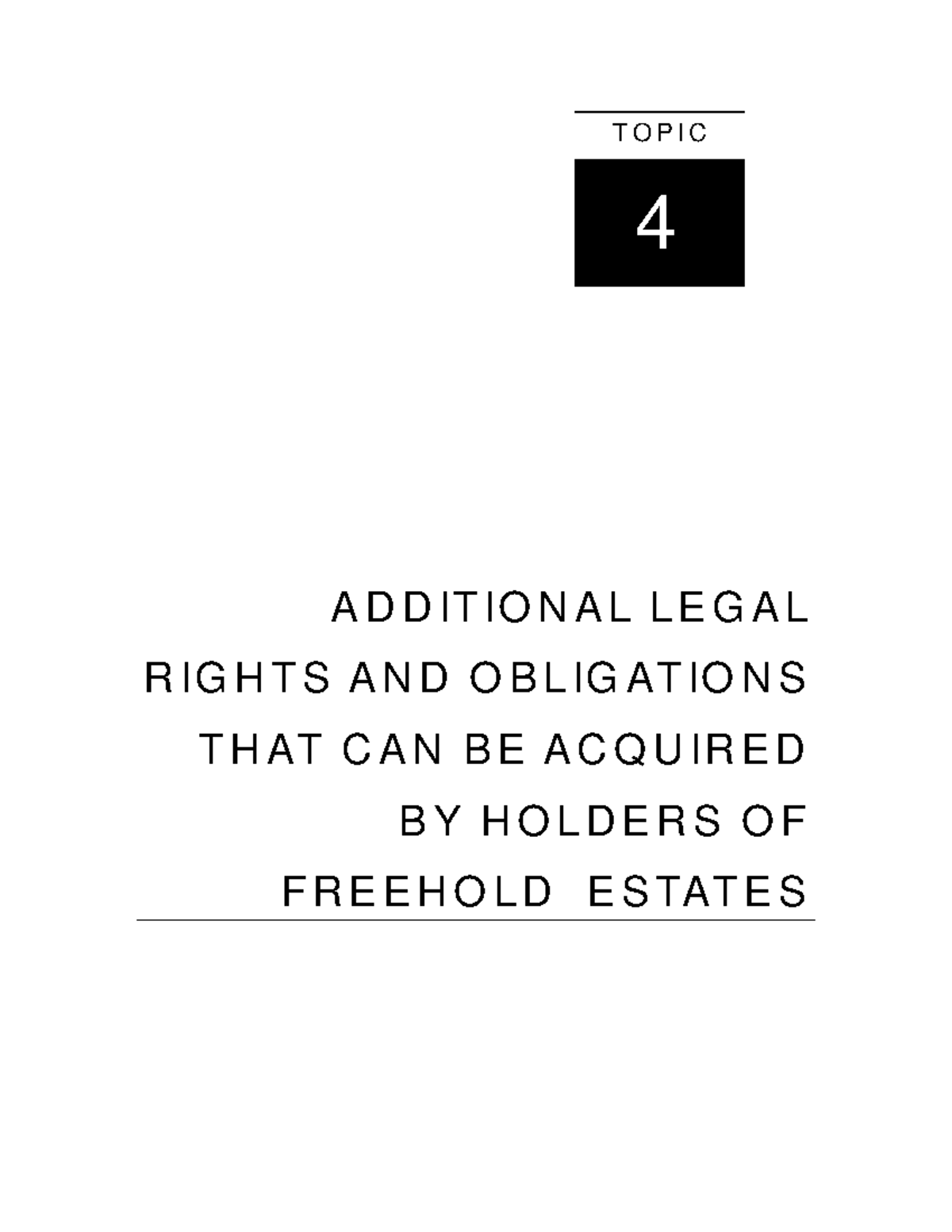 LW301 2015 Topic 4 Additional Legal rights for Freeholders rev ...