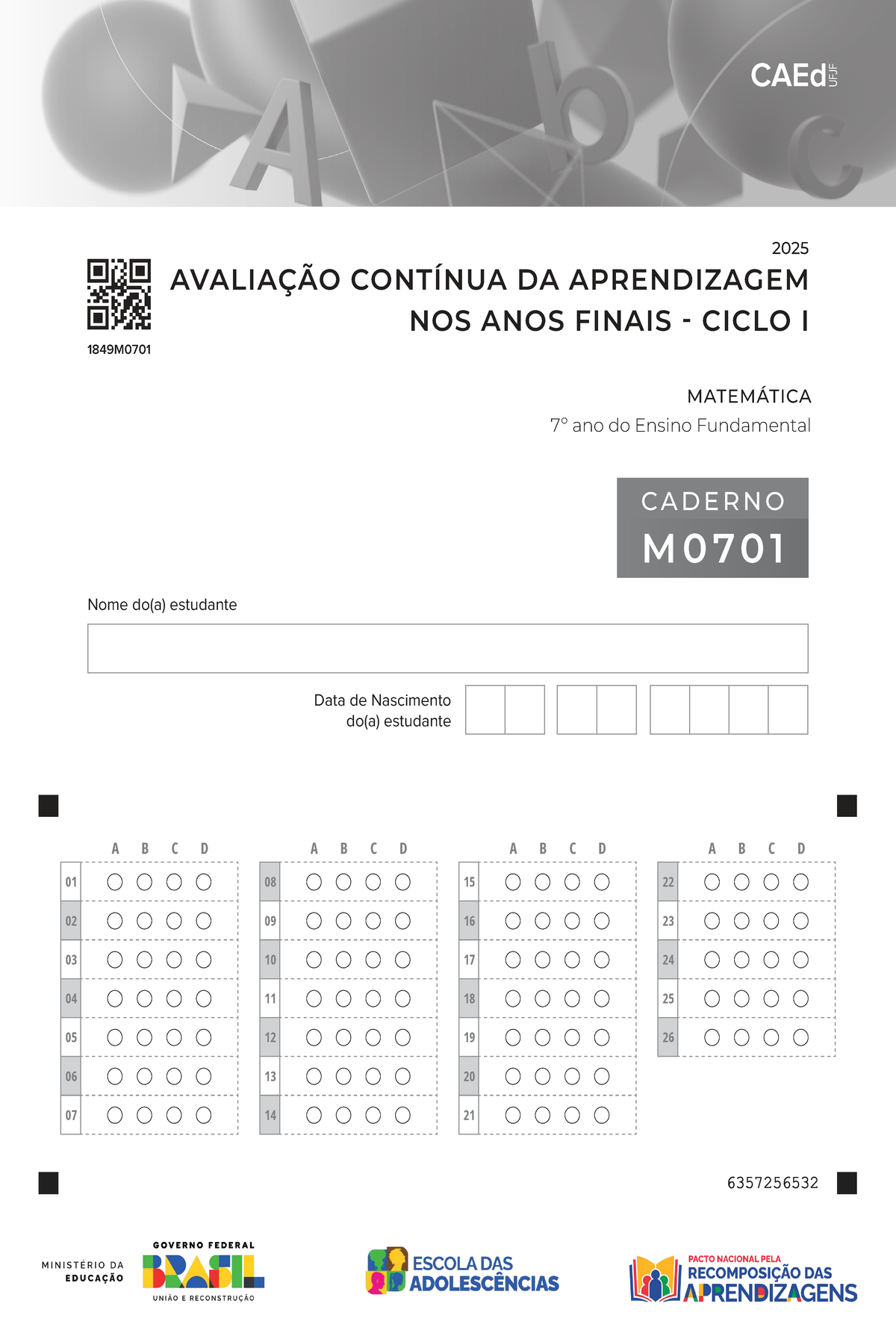 M0701 Ampliada - Prova CAED 2025 - Matemática 7º Ano do Ensino ...