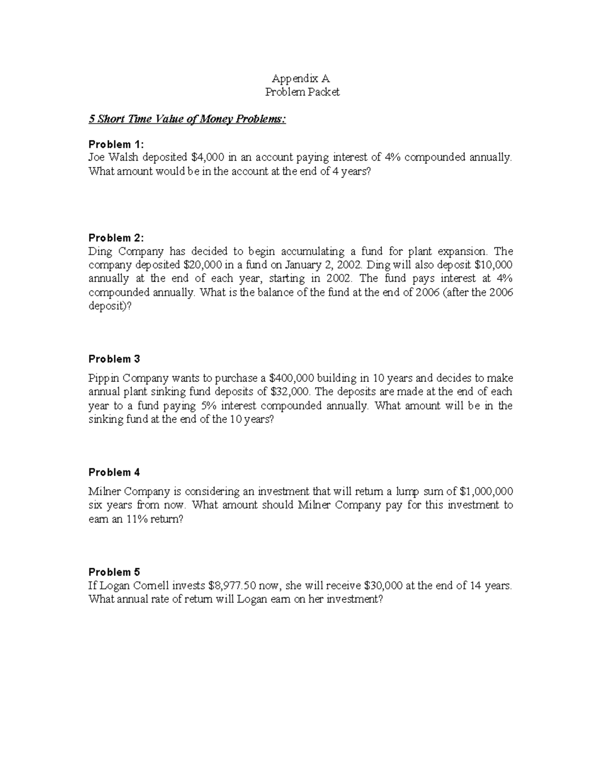 Appendix A Problem Packet 5: Time Value of Money Problems - Studocu