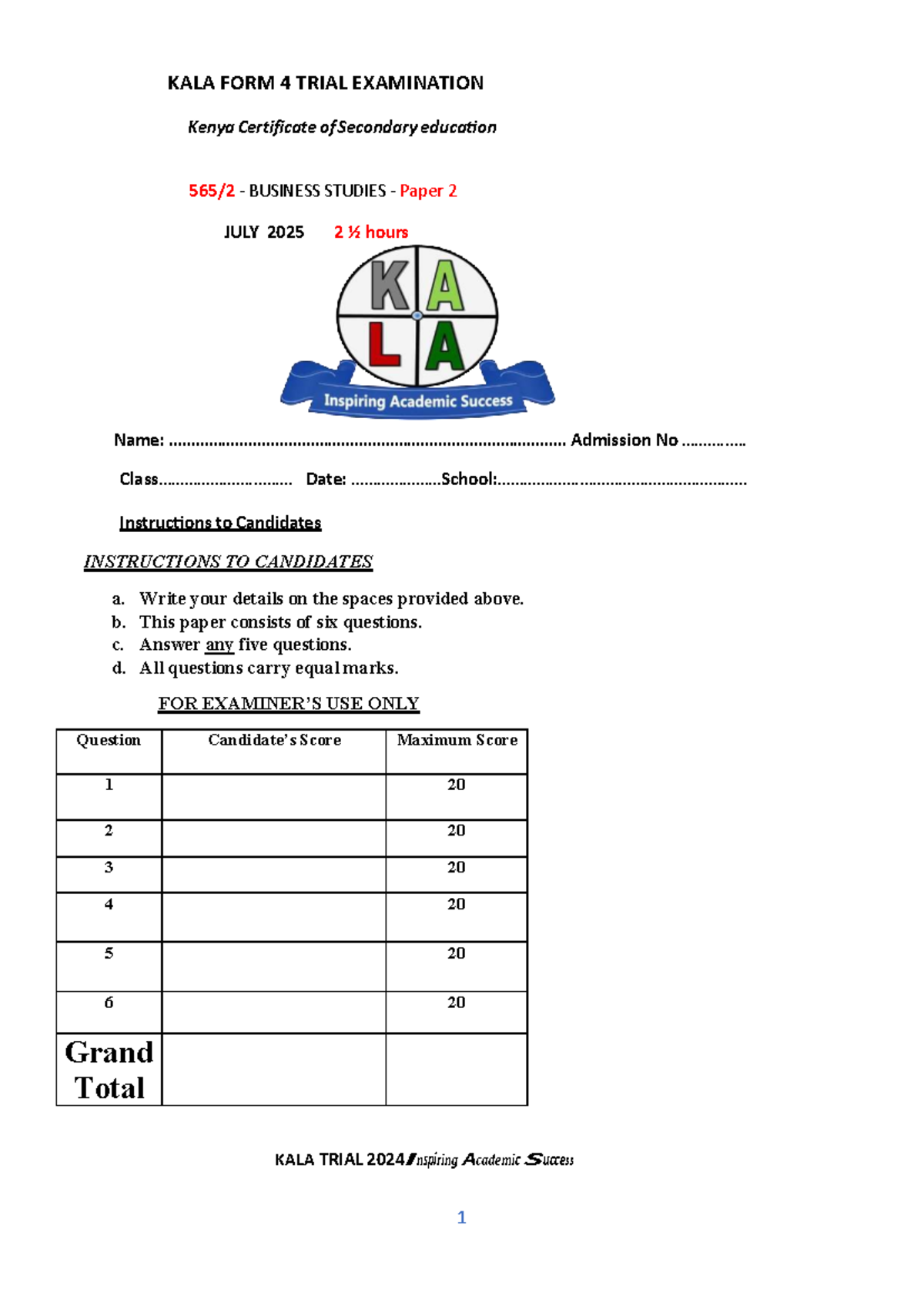 KALA FORM 4 TRIAL EXAM BUSINESS STUDIES Paper 2 JULY 2025 - Studocu