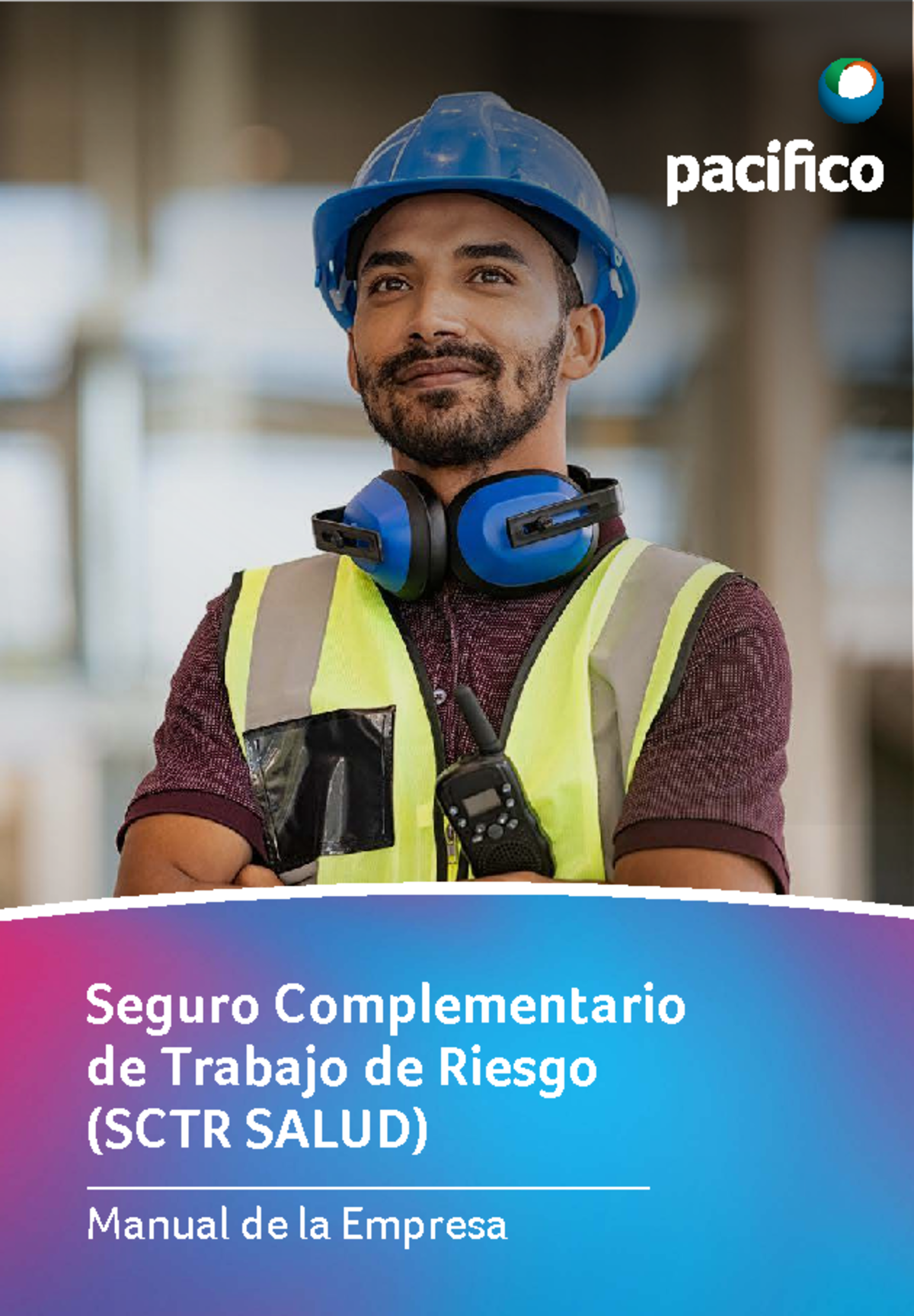 Manual del SCTR Salud: Guía Completa para Empresas y Trabajadores - Studocu