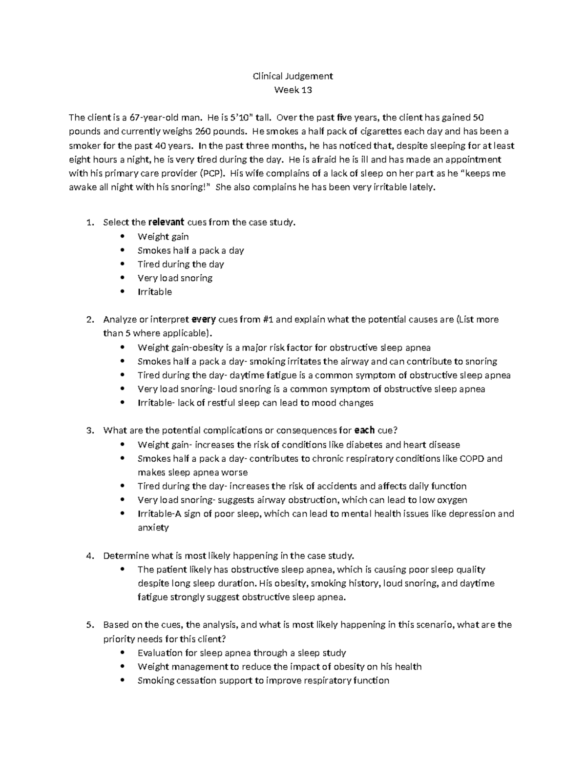 CJ Week 13 Assignment - Clinical Judgement Week 13 The client is a 67 ...