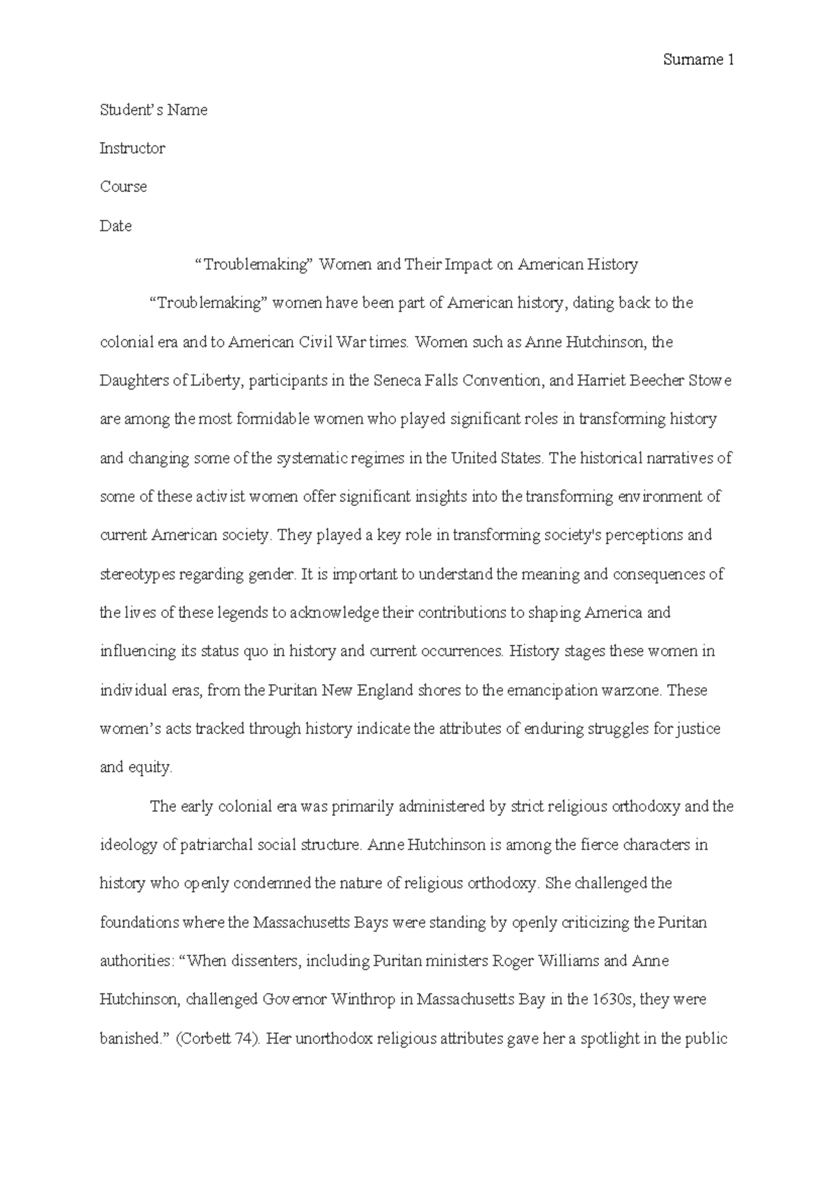 “Troublemaking” Women and Their Impact on American History - Student’s ...