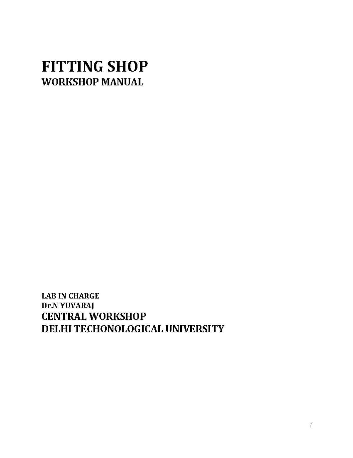 Sheet Metal Workshop - SHEET METAL SHOP WORKSHOP MANUAL LAB IN CHARGE ...