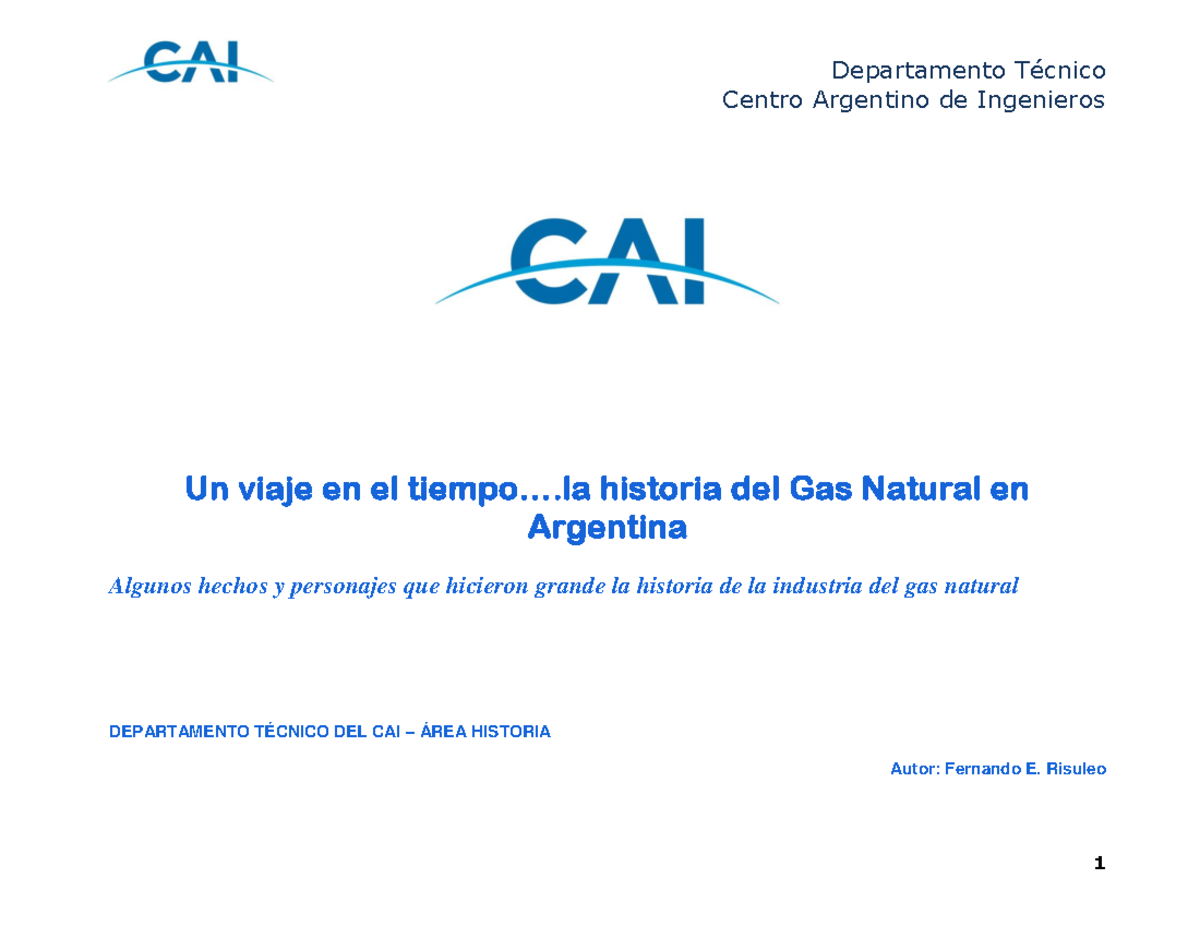Historia del Gas Natural en Argentina: Un Viaje a Través del Tiempo ...
