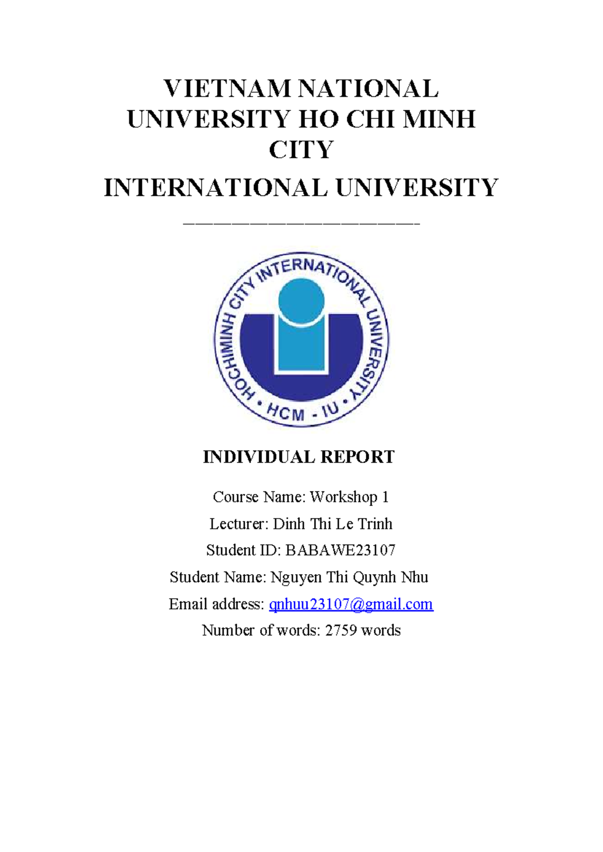 Workshop 1 Individual Report: Skills Overview and Course Feedback - Studocu