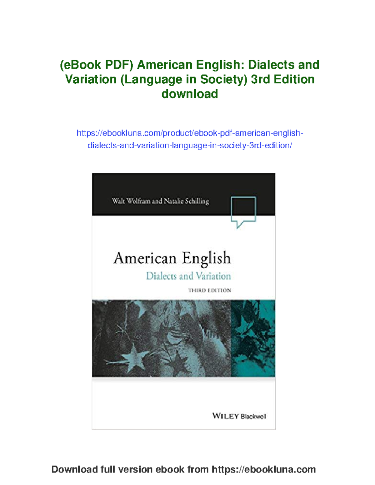American English: Dialects and Variation (Language in Society) 3rd Ed. - Studocu