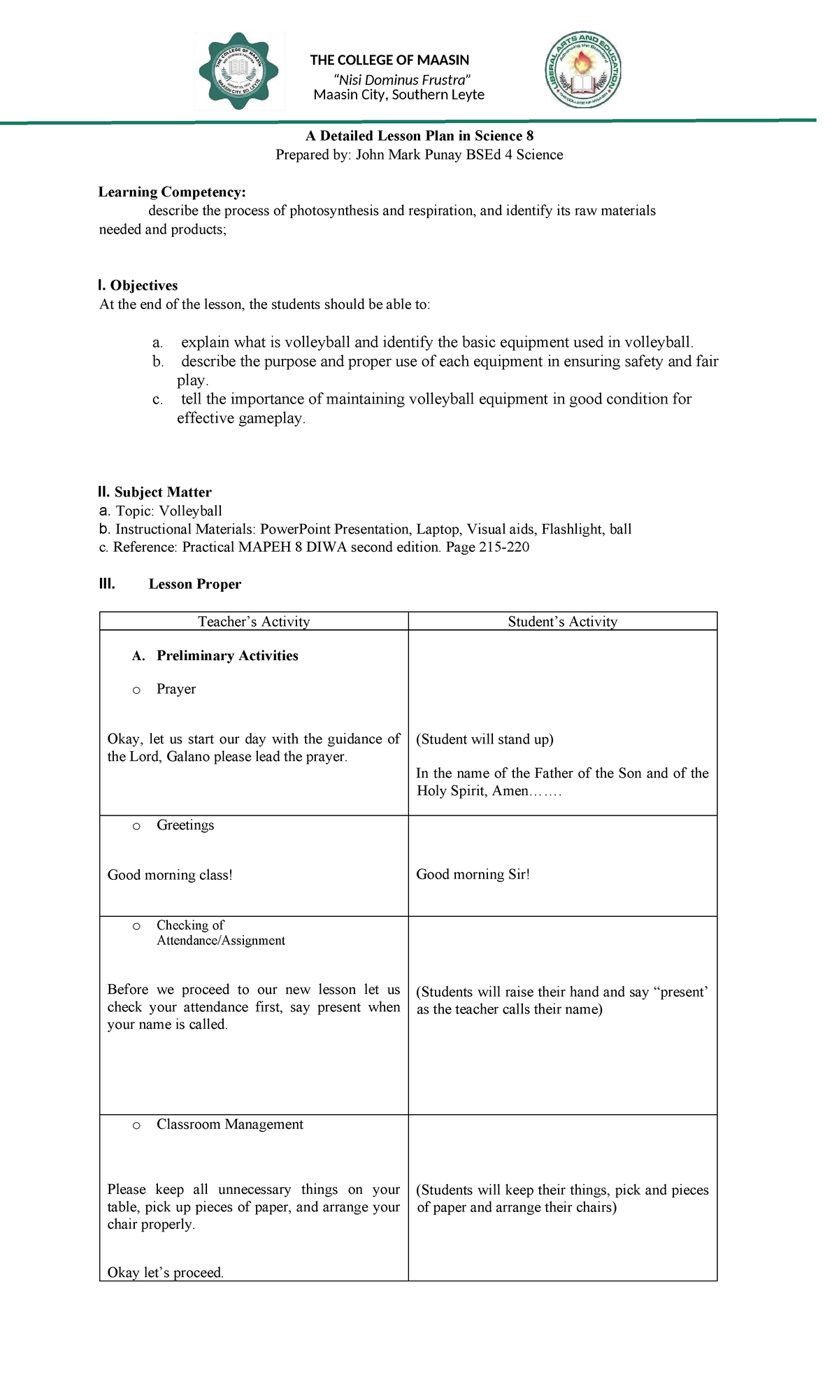 A Detailed Lesson Plan in PE 8: Understanding Volleyball Equipment and ...