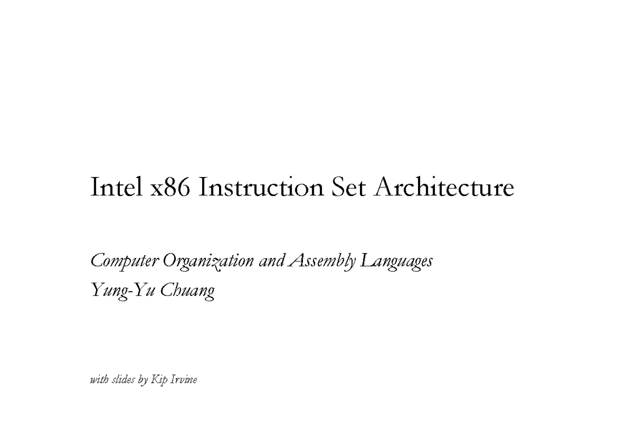 X86 ISA Chapter 4 and 6, 7 - Intel x86 Instruction Set Architecture ...