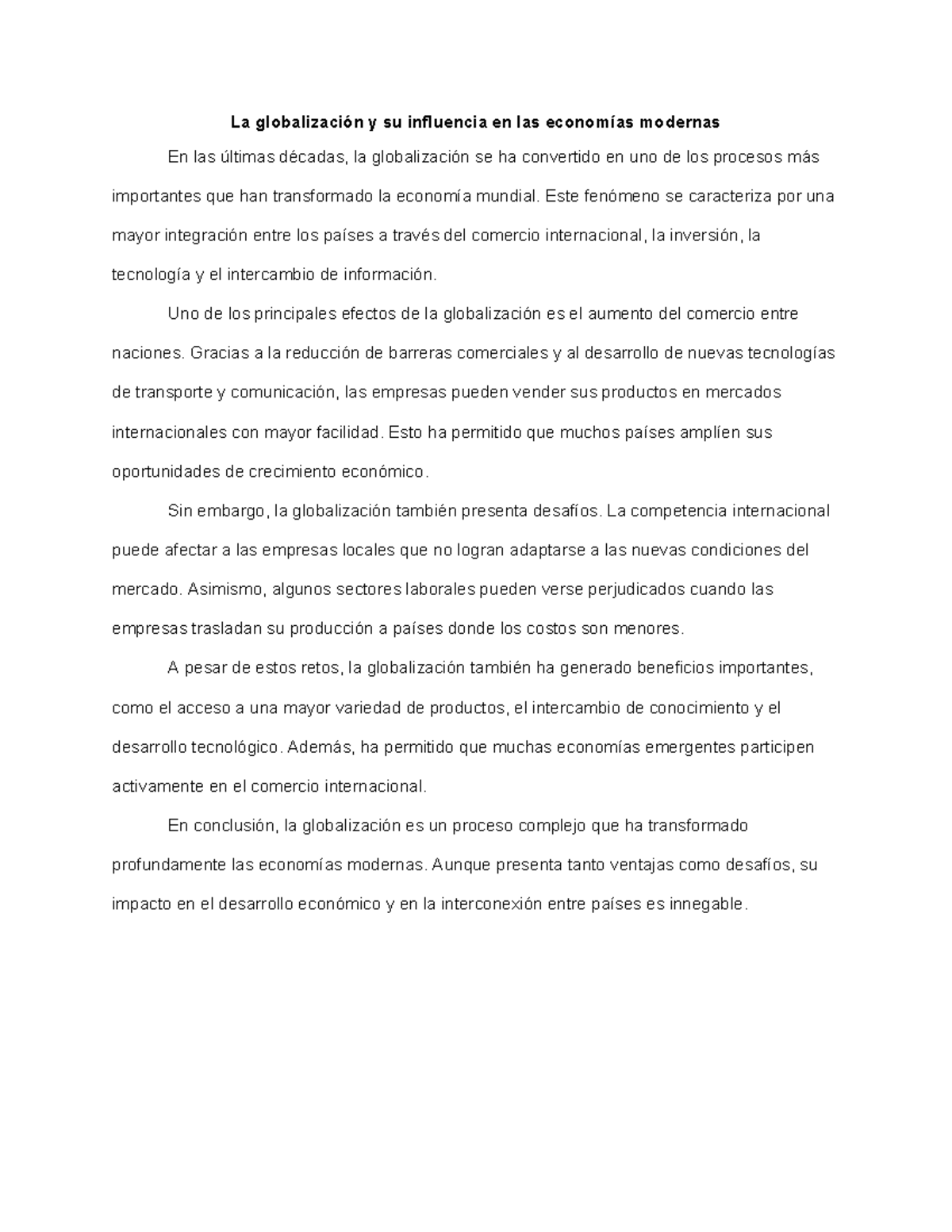 La globalización y su impacto en las economías modernas: Un análisis ...