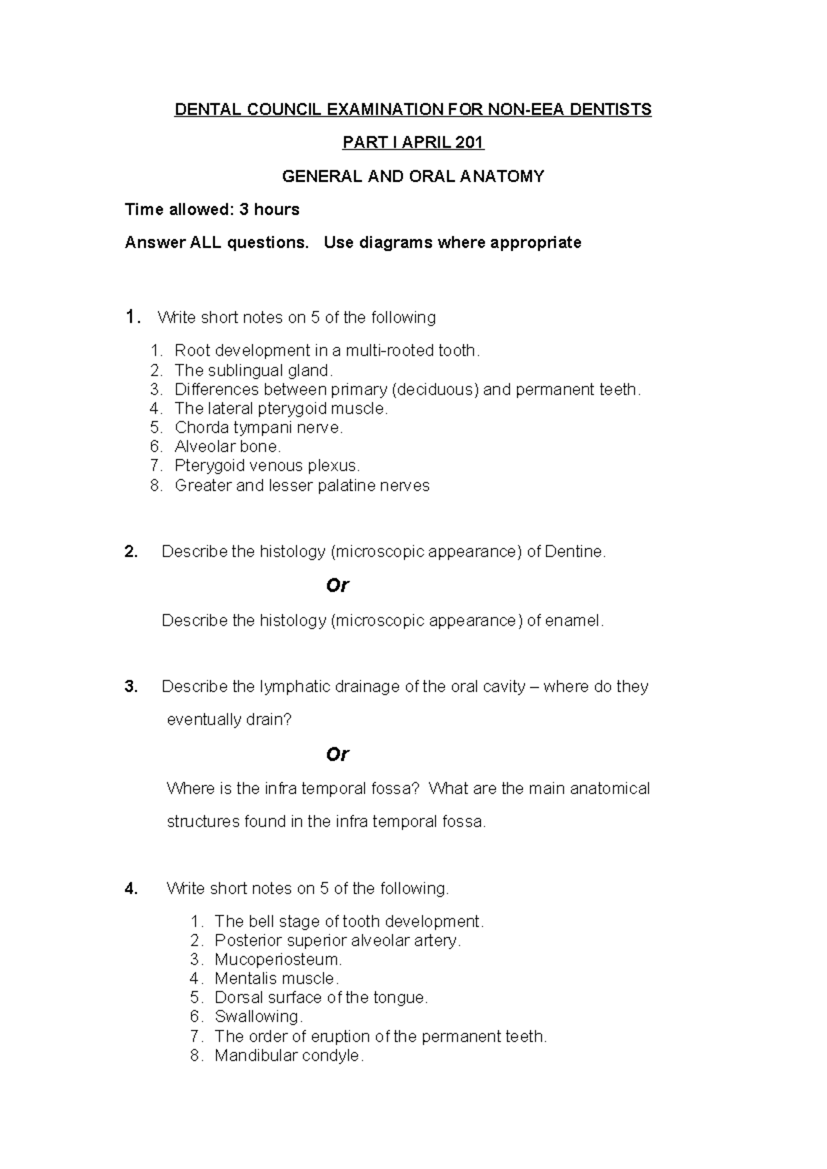 General AND ORAL Anatomy 2011 - DENTAL COUNCIL EXAMINATION FOR NON-EEA ...