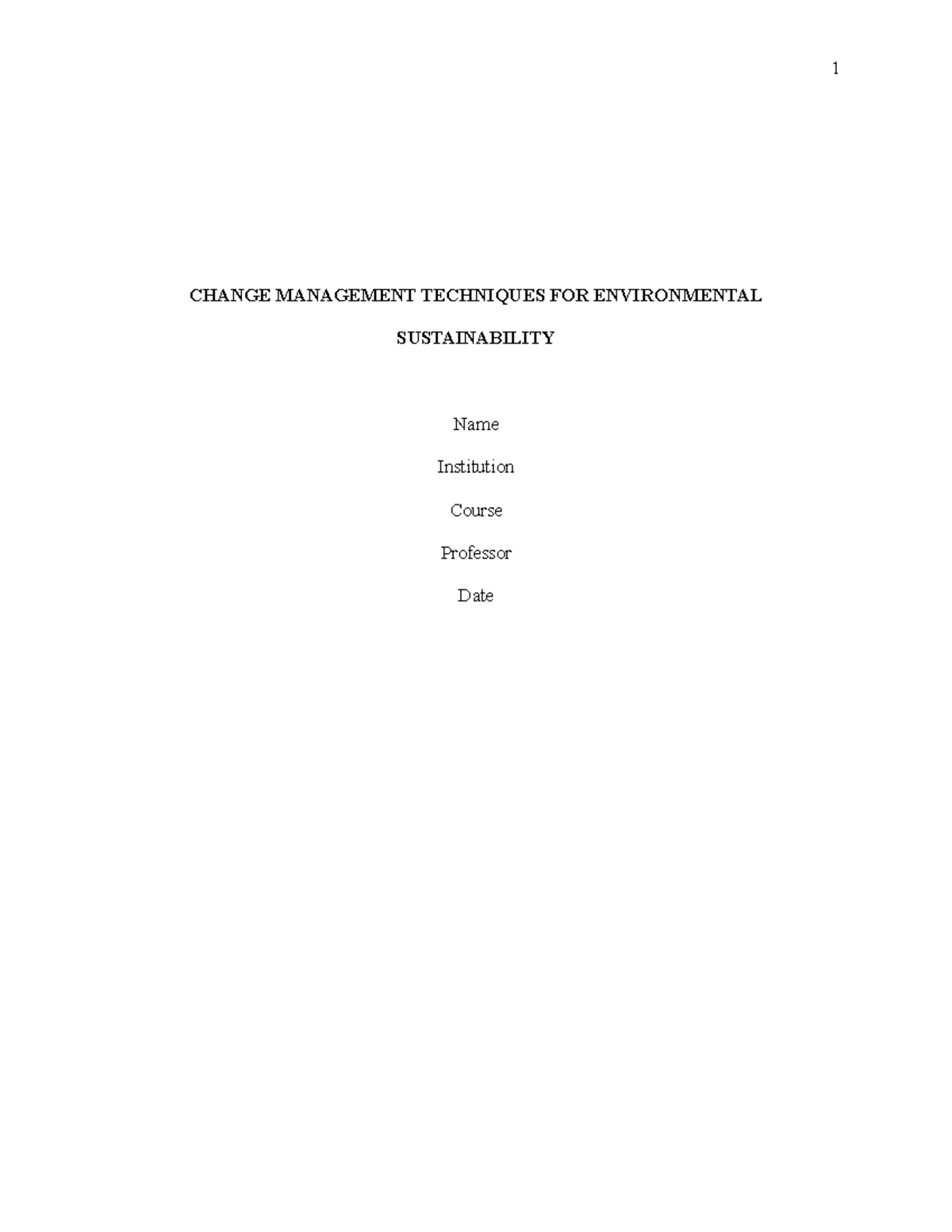 Change Management Techniques for ES and Environmental Sustainability ...