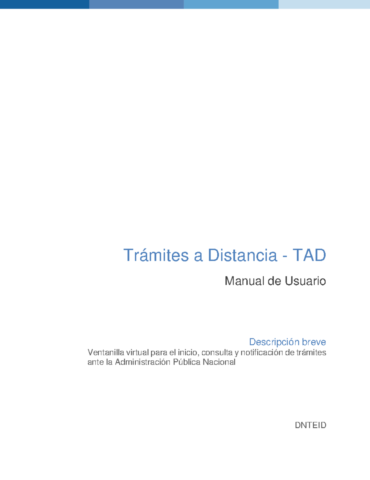 Manual de Usuario TAD (Trámites a Distancia) - Enero 2020 - Studocu