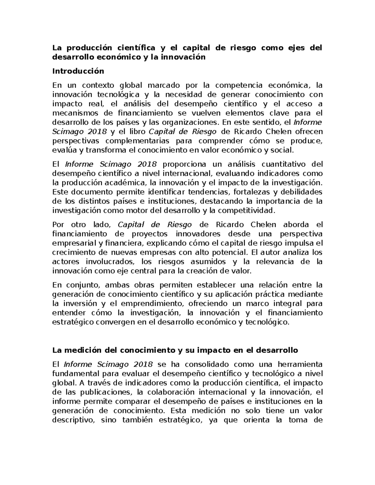 La producción científica y el capital de riesgo en el desarrollo ...