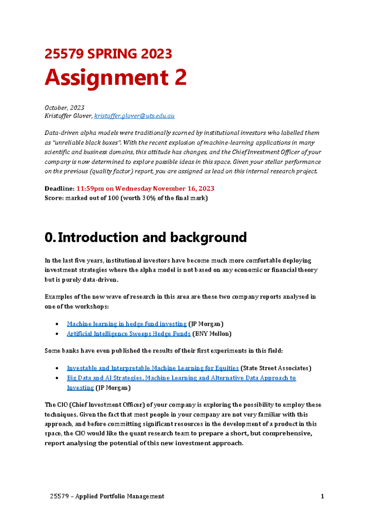 25579 Assignment 2: Analysis of ML-Based Alpha Models SPR2023 - Studocu