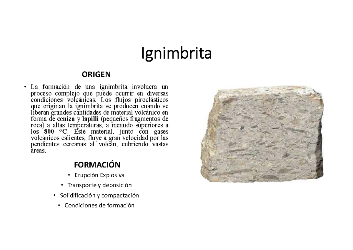 Geologia Ignimbrita - Ignimbrita ORIGEN • La formación de una ...