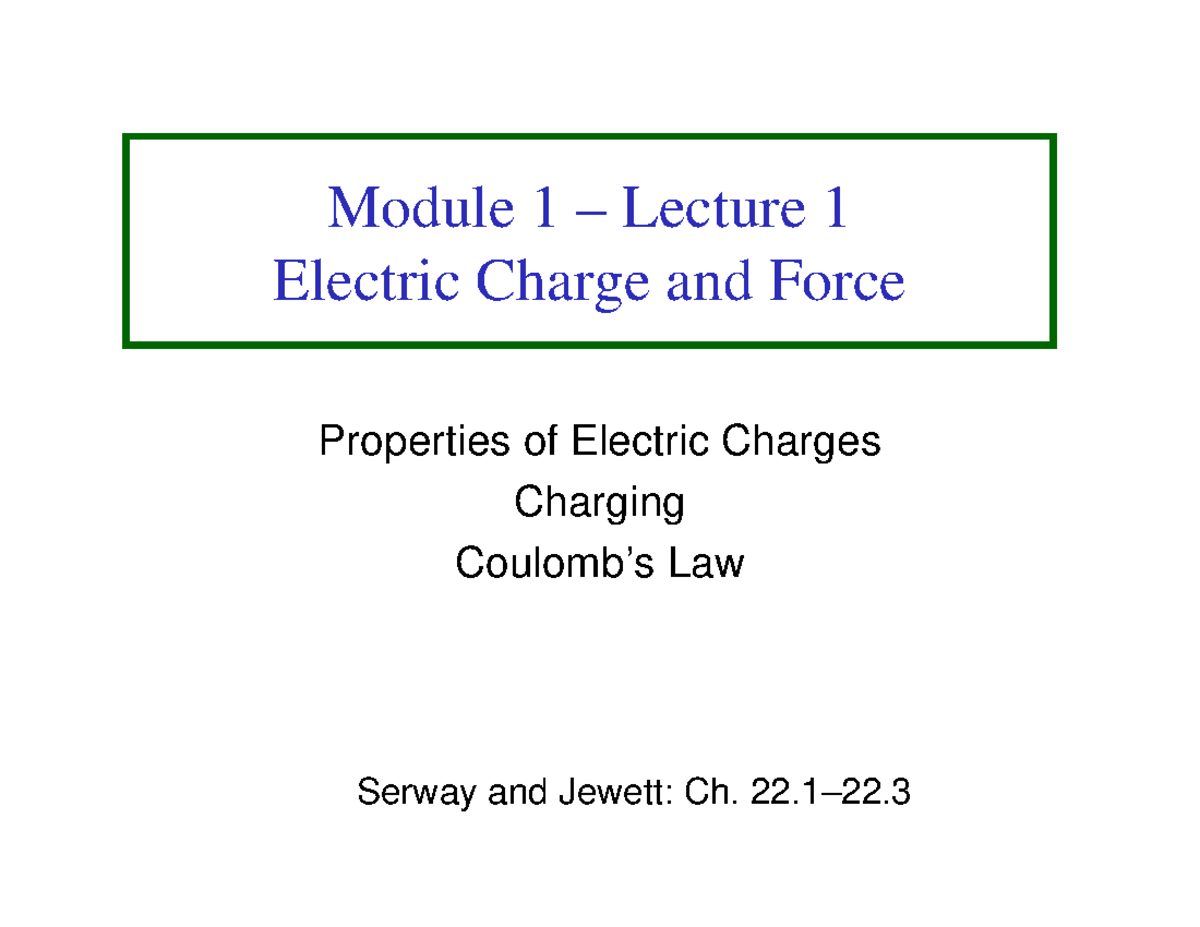McMaster Physics 1E03: Module 1 Lecture 1 - Electric Charge & Forces ...