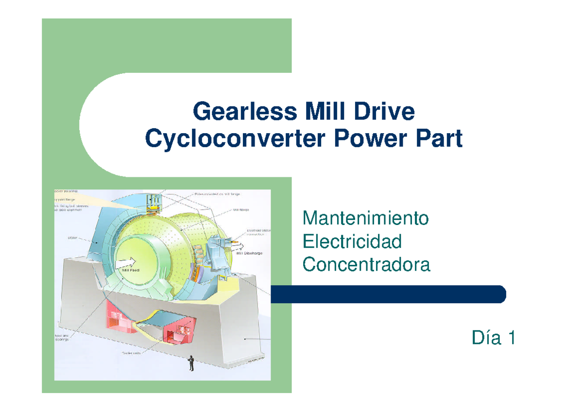 Mantenimiento de Gearless Mill Drive - Día 1 - Temario y Expectativas ...