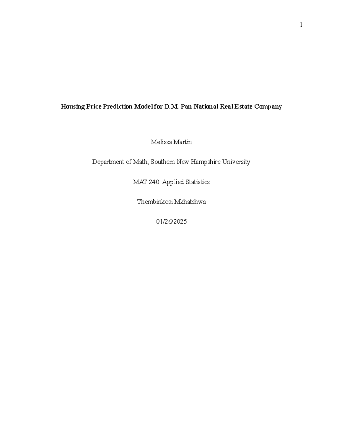 MAT 240: Housing Price Prediction Model - Module Three Assignment - Studocu