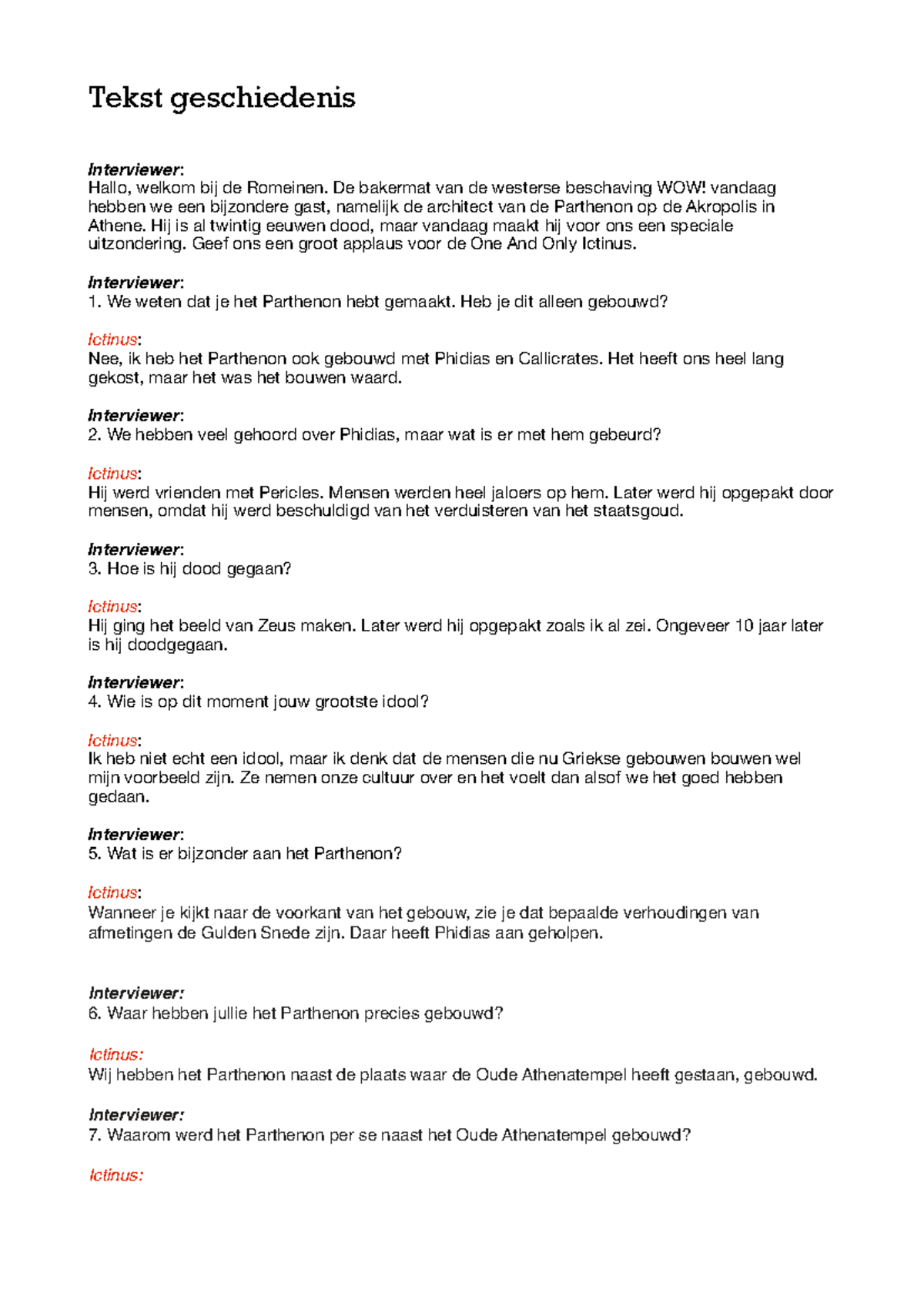 Leeg 32 - Interview met Ictinus over het Parthenon en Geschiedenis ...