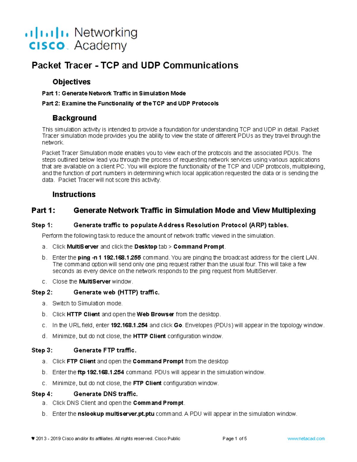 14.8.1 Packet Tracer - Analyzing TCP & UDP Protocols in Simulation ...