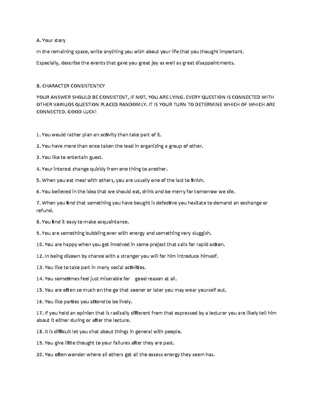 IQ EXAM - a practical exam questions - A. Your story In the remaining ...