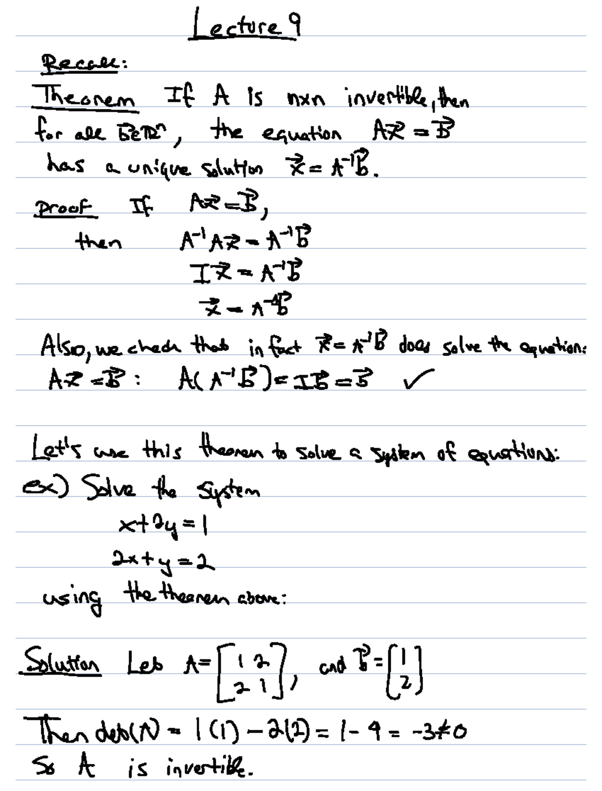 Lecture 9 Notes: Unique Solutions and Invertibility in Linear Algebra ...