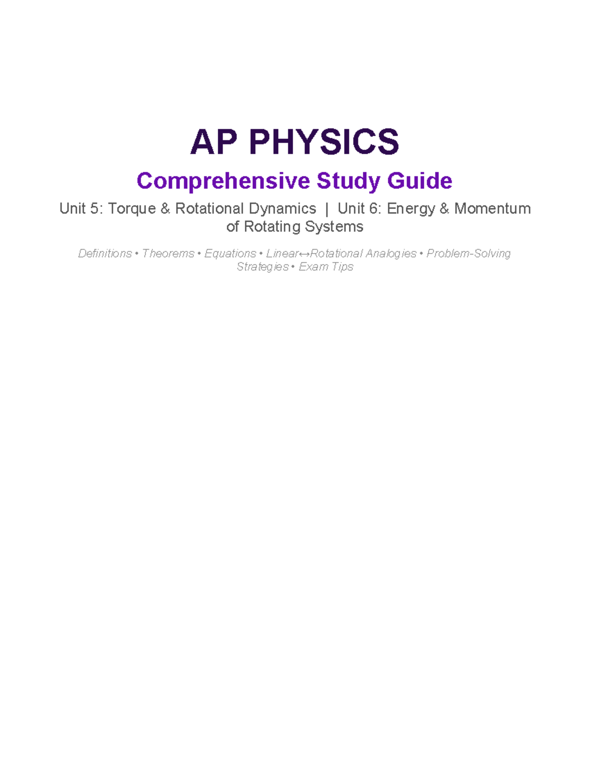 AP PHYSICS Comprehensive Study Guide: Units 5 & 6 - Torque & Energy ...