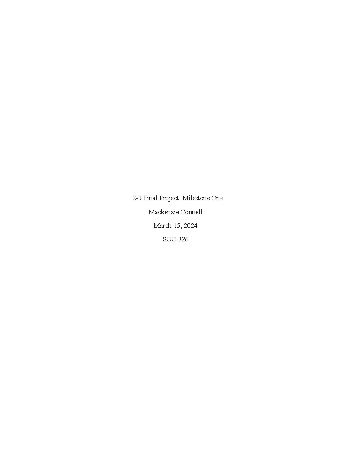 2-3 Final Project Milestone One - 2-3 Final Project: Milestone One ...