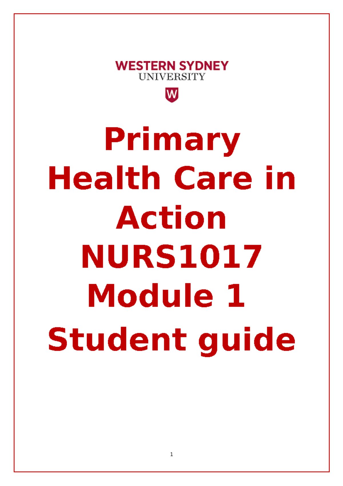 NURS 2023 Student Guide: Primary Health Care Module 1 Overview - Studocu