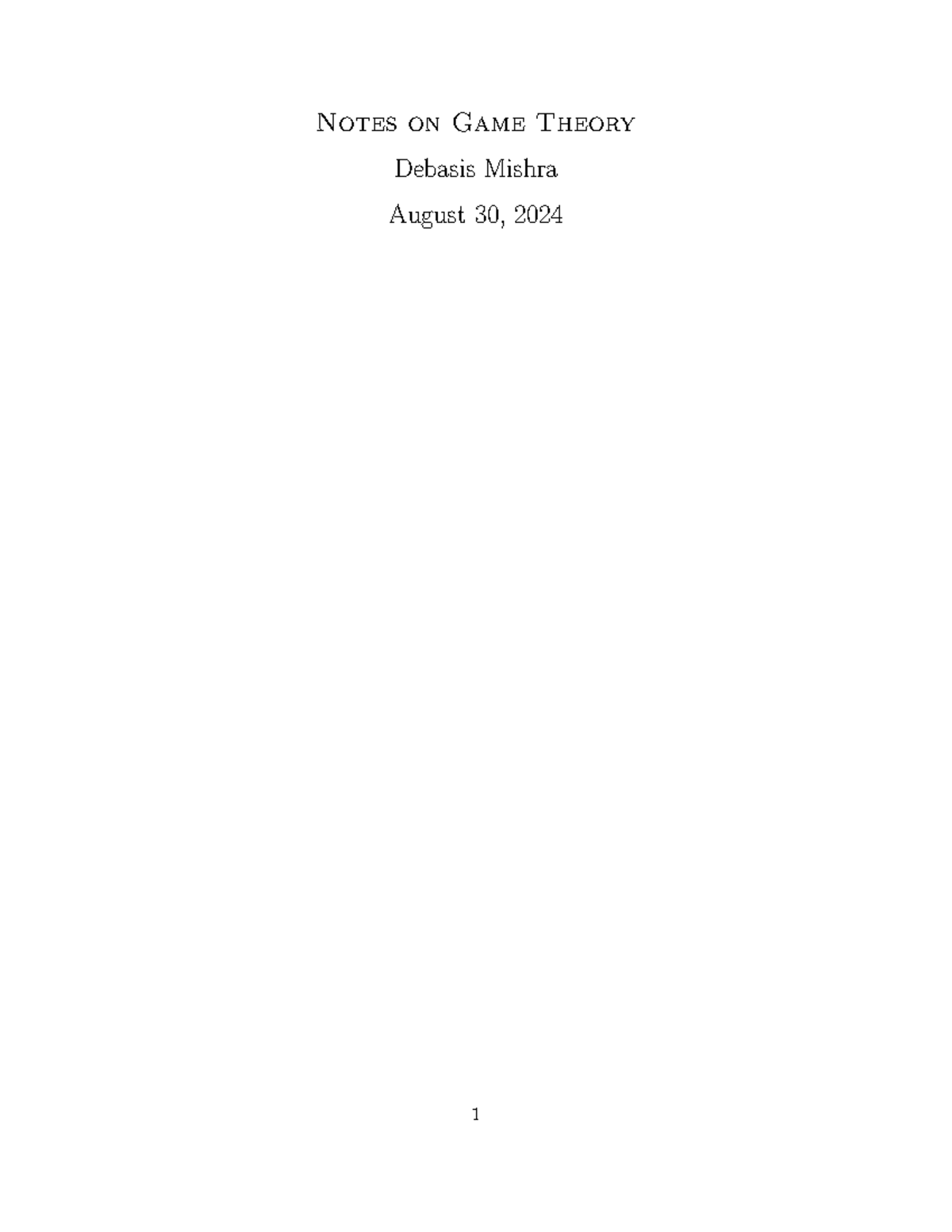 Game Theory Notes (ECON 101) - Strategic Interactions and Predictions ...