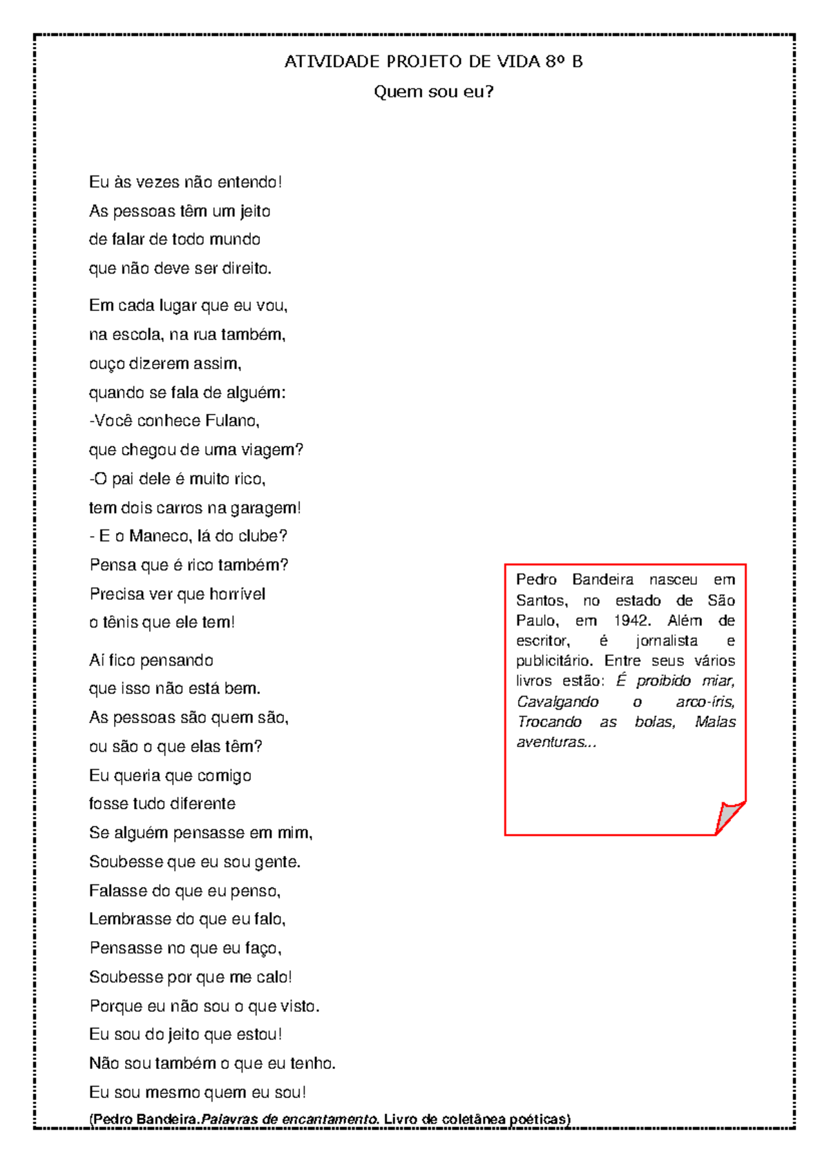 Atividade do Projeto de Vida - 8º Ano B: Reflexões e Identidade - Studocu