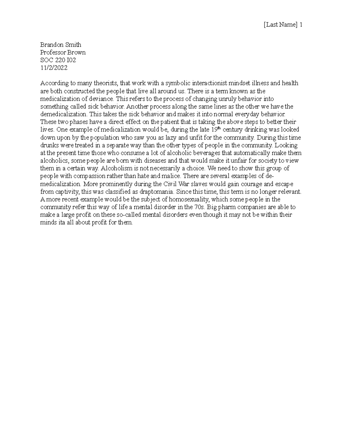 SOC 220 I Reaction Assignment 5: Medicalization & Demedicalization ...