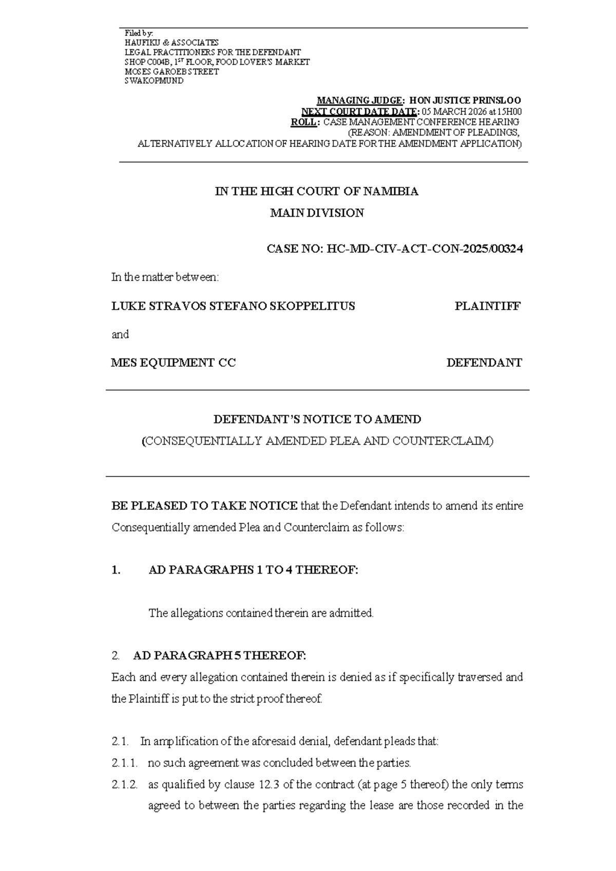 Notice to Amend Plea & Counterclaim - Luke Skoppelitus vs Mes Equipment ...