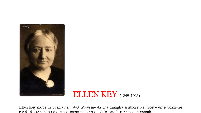 Ellen Key e il suo Impatto sull'Educazione: Riflessioni e Teorie - Studocu
