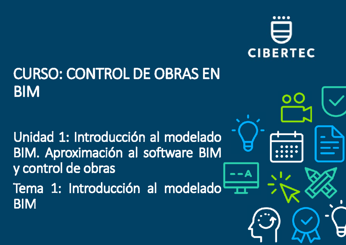 Tema 1 - Introducción al modelado BIM - CURSO: CONTROL DE OBRAS EN BIM ...