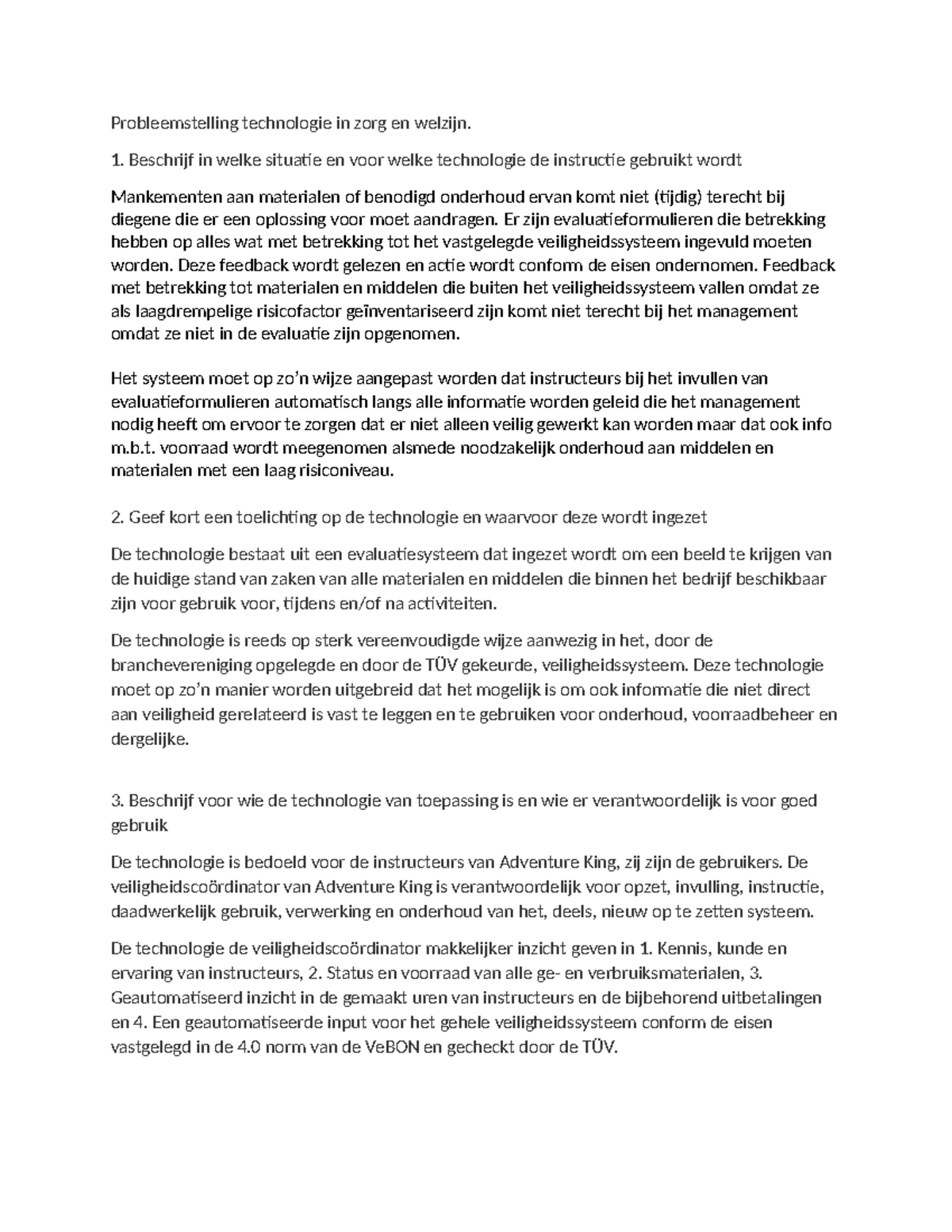 Probleemstelling Technologie in Zorg en Welzijn: Evaluatiesysteem voor ...