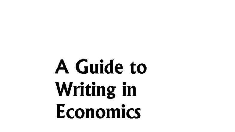 ECO 101: Writing Guide for Economics Students - Studocu