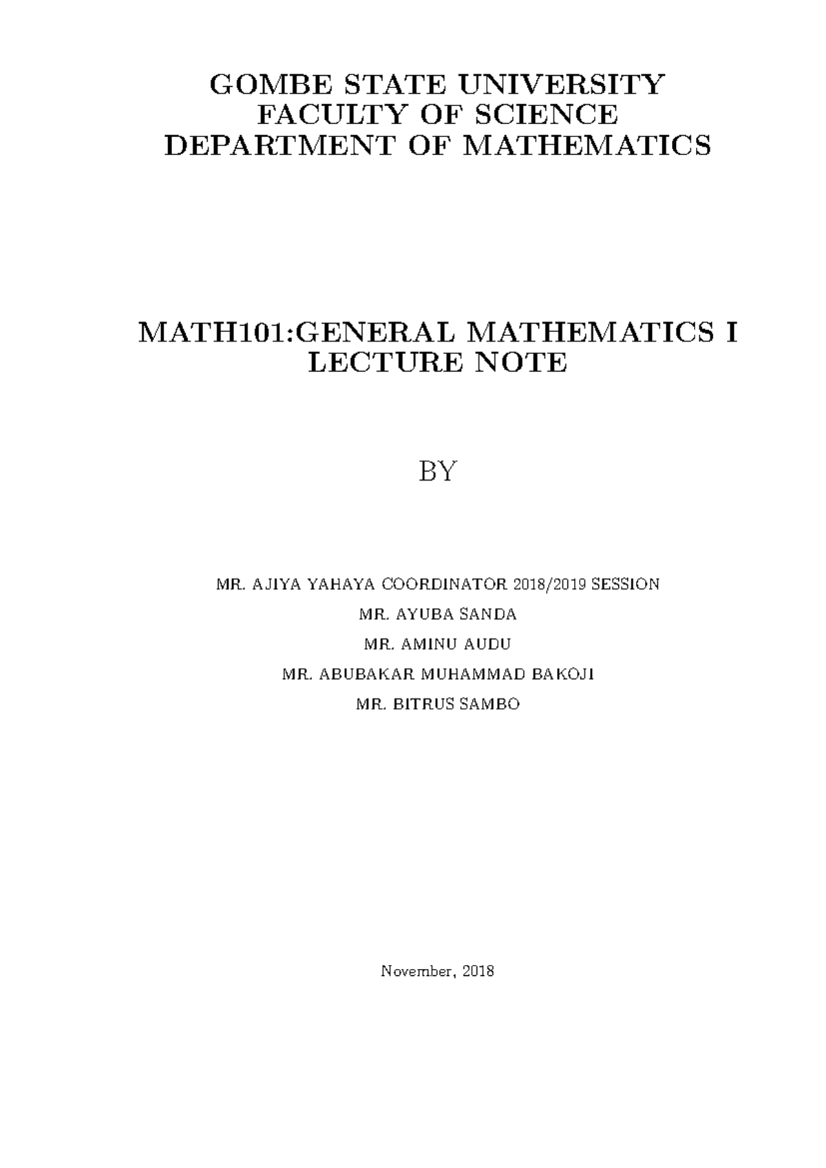 MATH101: General Mathematics I Lecture Notes on Set Theory and ...