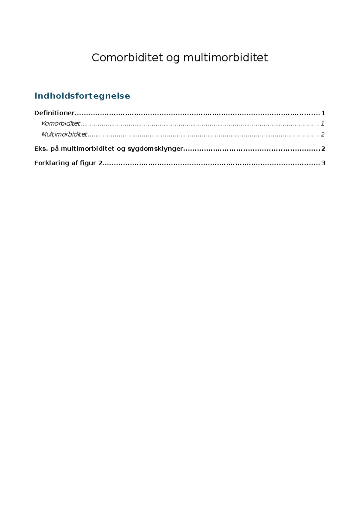 06. Komorbiditet og Multimorbiditet: Definitioner og Eksempler - Studocu