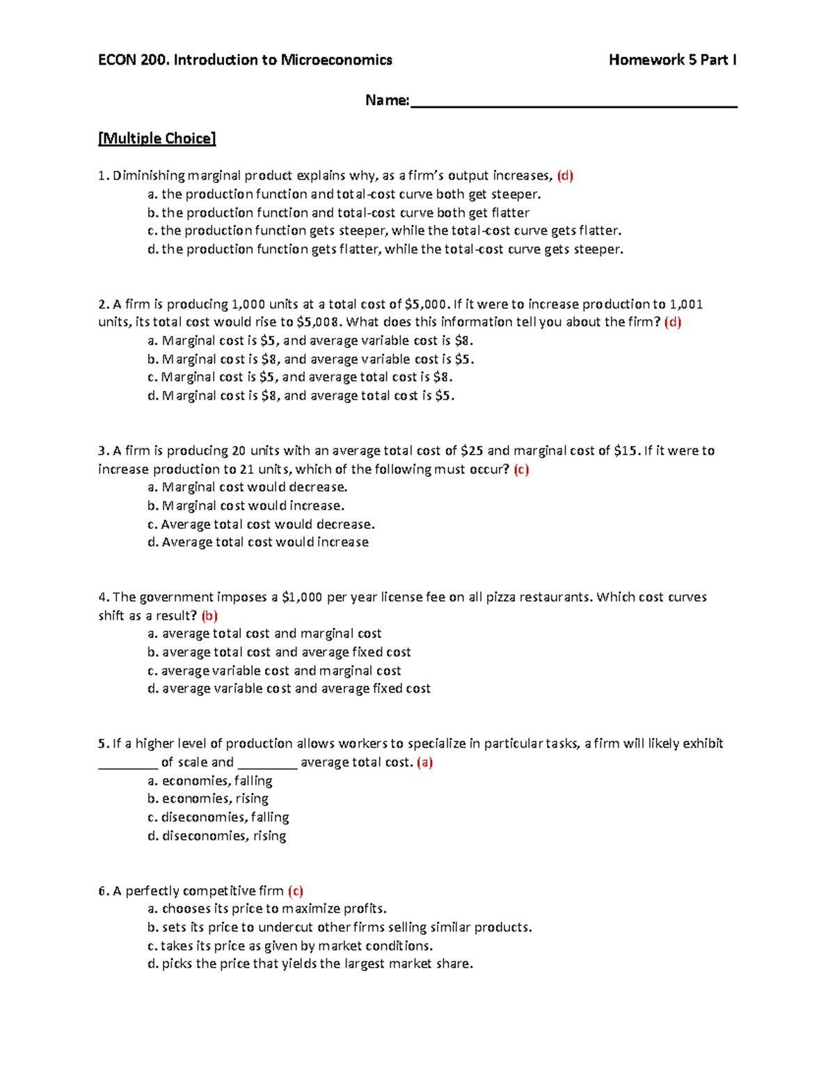 Homework-5 Part I AK-1 - ECON 200. Introduction to Microeconomics ...