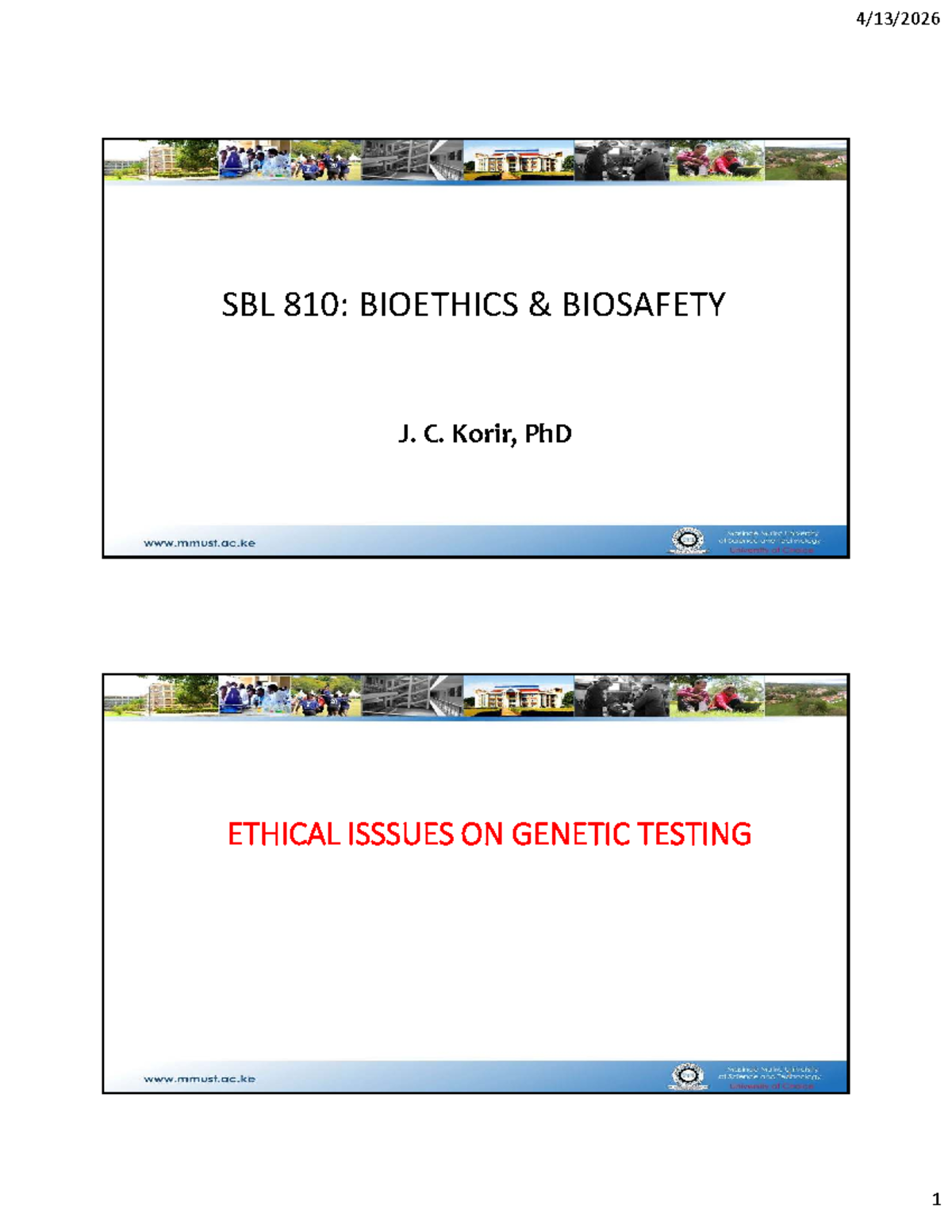 SBL 810: Bioethics on Genetic Testing - Ethical Challenges and Issues ...