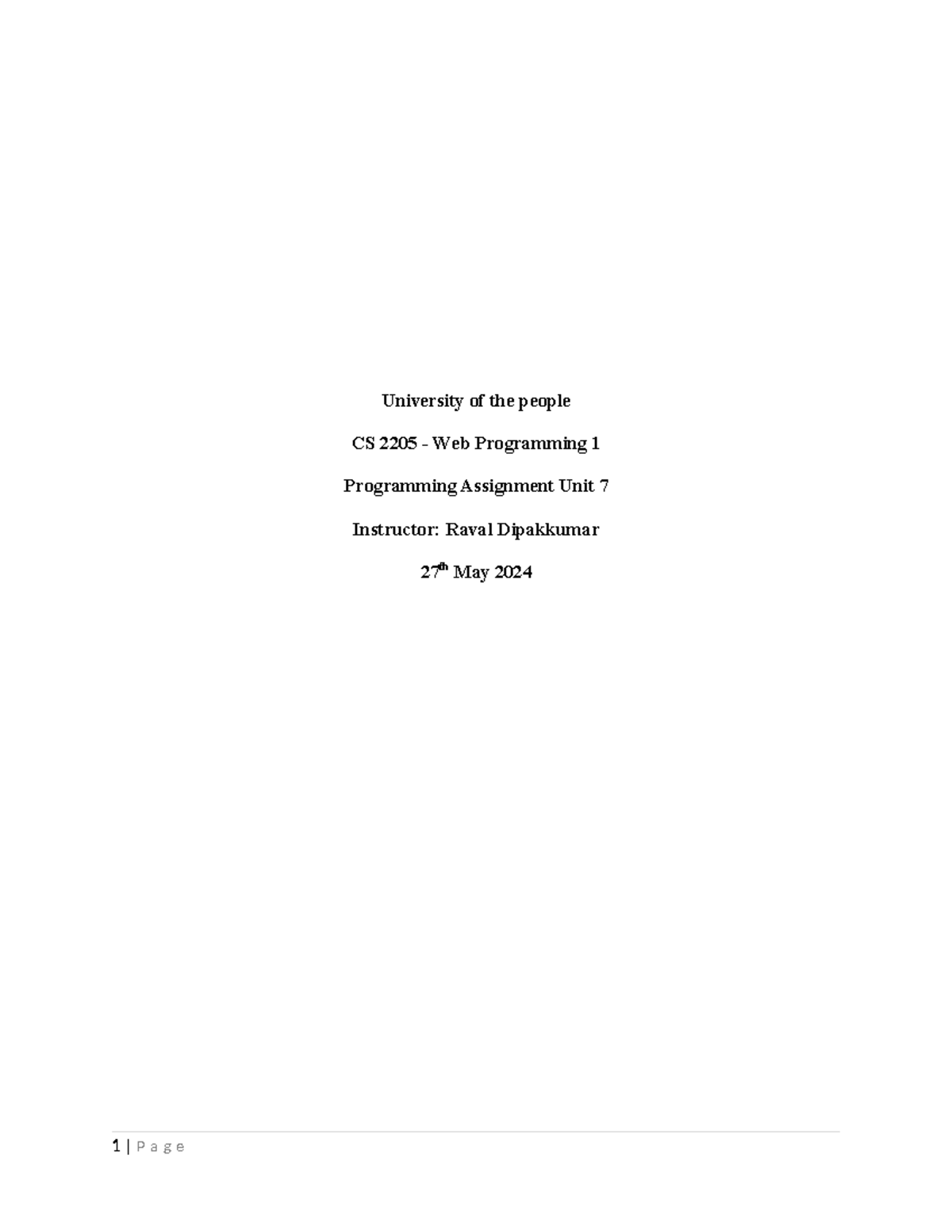 Programming Assignment Unit 7 - Program to add all integers between 0 ...