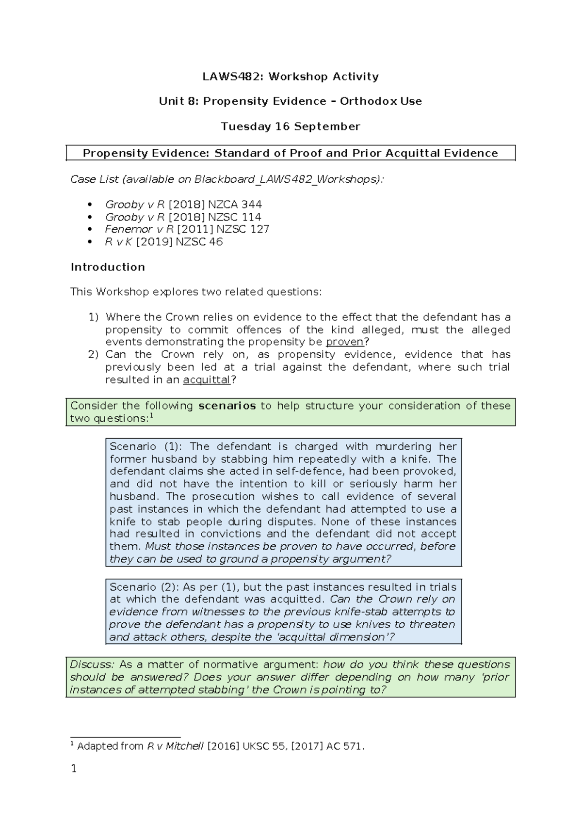 LAWS482: Workshop Activity Unit 8 - Propensity Evidence & Acquittals ...