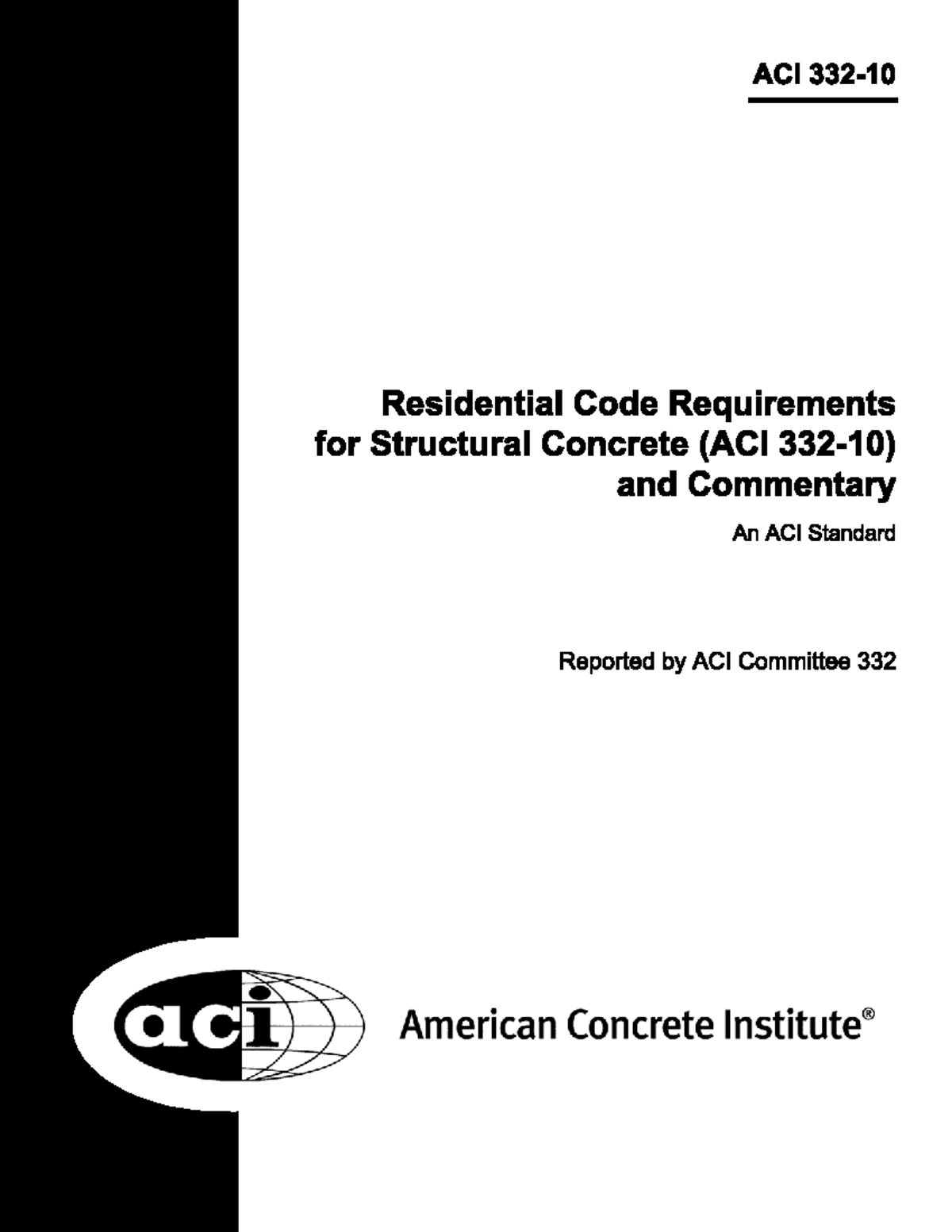 ACI 332-10: Residential Code Requirements for Structural Concrete - Studocu
