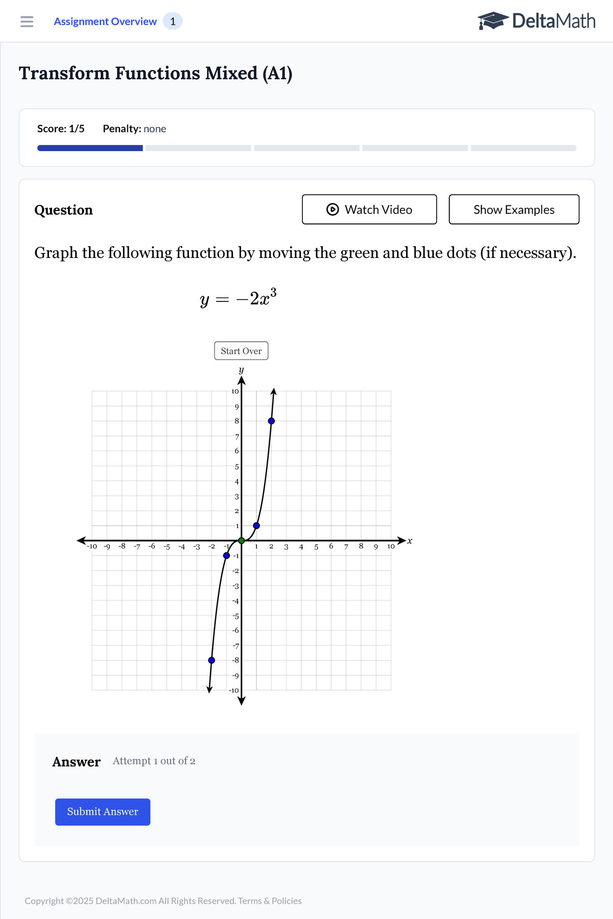 Delta Math Student Application - Transform Functions Mixed (A1) Score ...